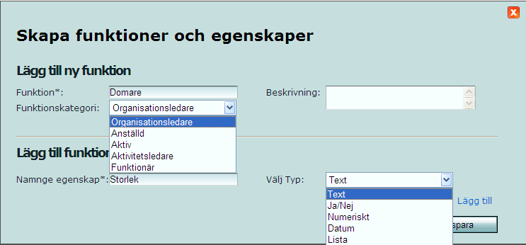 Skapa ny funktion När du skapar ny funktion kan du själv ange namn på denna och välja vilken kategori denna ska tillhöra. Klicka på Ny funktion för att skapa den funktionen du önskar ska finnas.