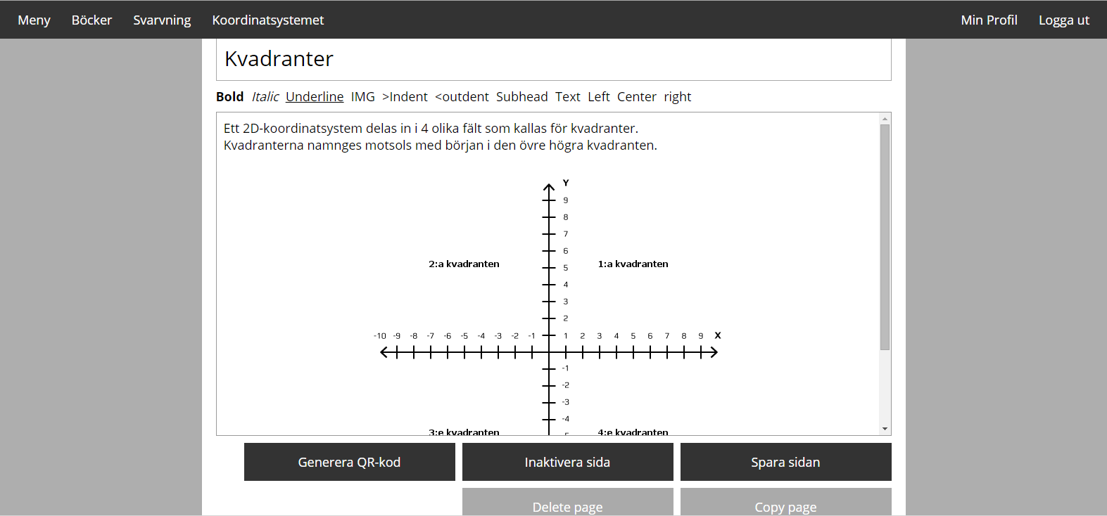 CIMCO TeachWare Eleven, Läraren och Administratören Programmet bygger på en databas där eleverna är indelade i olika kurser och alla har sina individuella login.