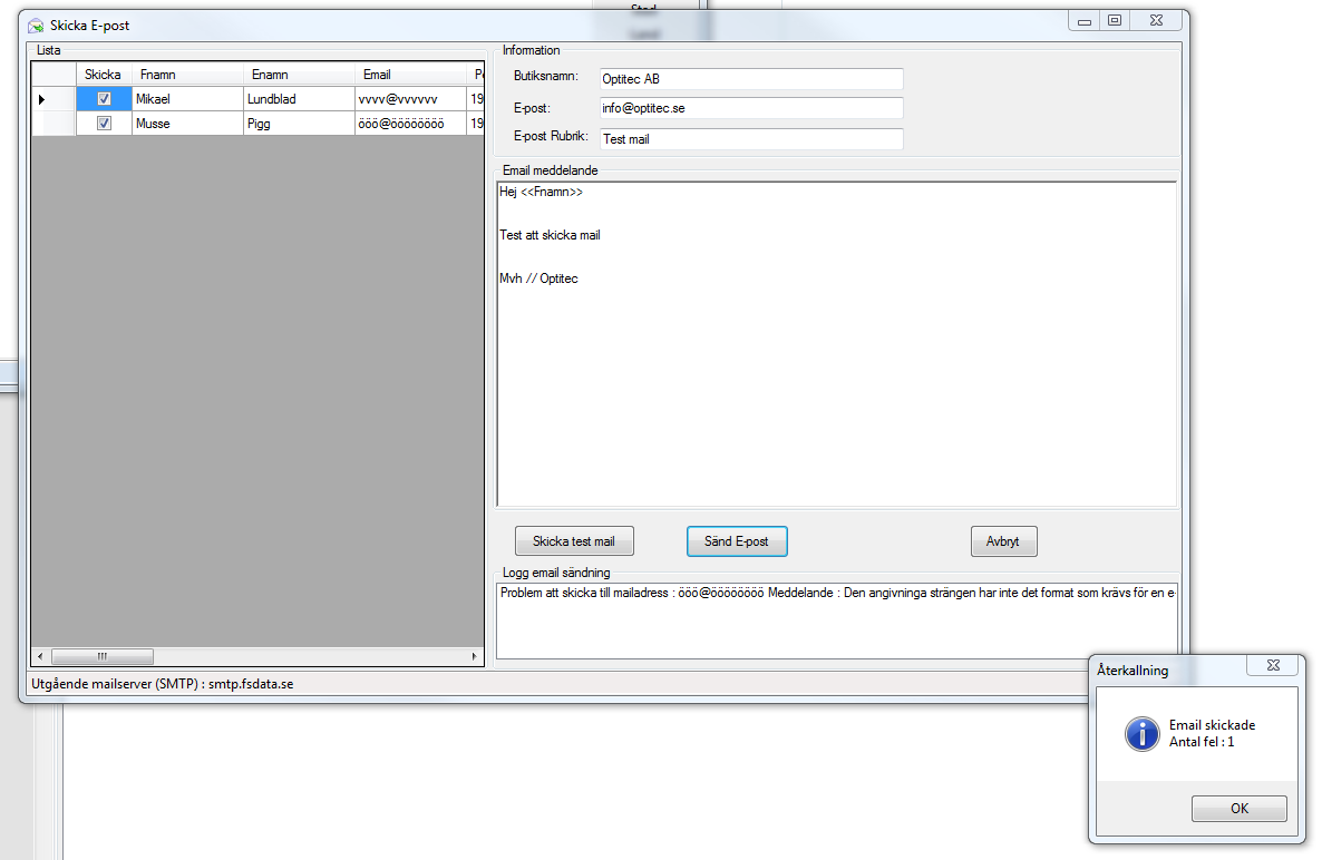 Förändring Optitec RS Ver. 1.6.0.7 Felloggning email utskick.