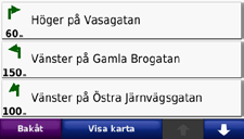 Färddator Svänglistan Använda huvudsidorna Färddatorn anger aktuell fart och ger användbar statistik om din tripp. Du visar trippinformationssidan genom att trycka på fältet Fart på kartsidan.