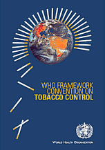 Opinionsbildande rollen WHO:s ramkonvention om tobakspreventivt arbete (den första inom hälsoområdet), Tobakskonventionen