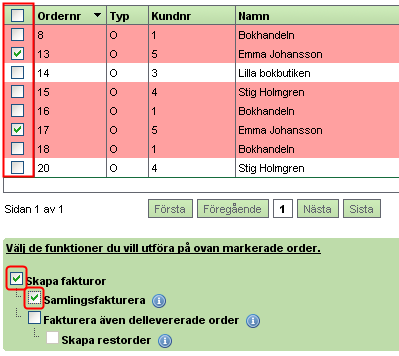 Massbearbetning Nu finns massbearbetning även på order. Har du order tillsammans med Fortnox Fakturering så kan du här skapa samlingsfakturor om du har flera order med samma kund.