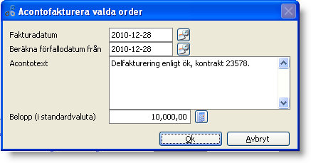 Om du har angivit en text i fältet Fast text att infoga på fakturor till denna ordertyp på ordertypen så visas denna text i fältet Infoga inledande text på fakturan.