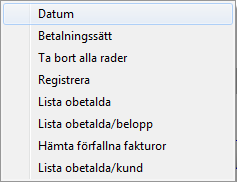 69 Funktioner i detta register hittar man i funktionsmenyn (tryck på tangenten <F6>).