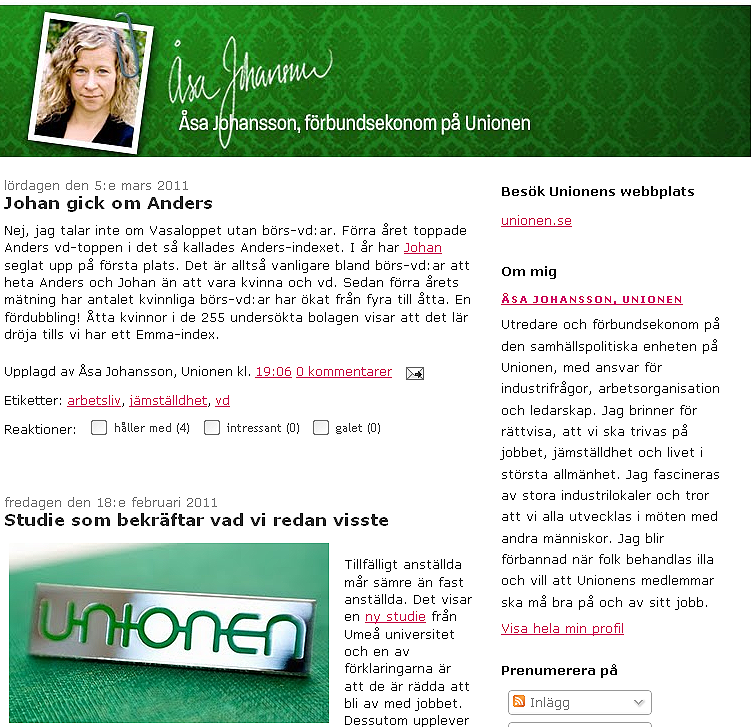 U N I O N E N B L O G G A R SENASTE NYTT OM AVTALSRÖRELSEN 2011: Tillväxt i plånboken, balans i tid och trygghet och kompetensutveckling Följ Unionens Avtalsblogg!