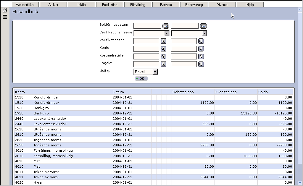 1.9 Huvudbok 1.9.1 Huvudbok Enkel Rutinen består av en sida där du kan göra urval. Listan finns i en enkel- och detaljerad variant.