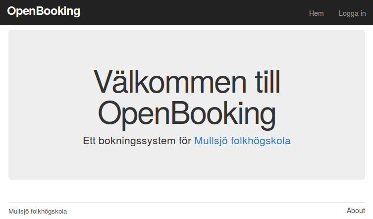 7 RESULTAT Detta kapitel visar resultatet av projektet i form av skärmdumpar från bokningssystemet och förklarande text. Det implementerade systemet kallas för OpenBooking.