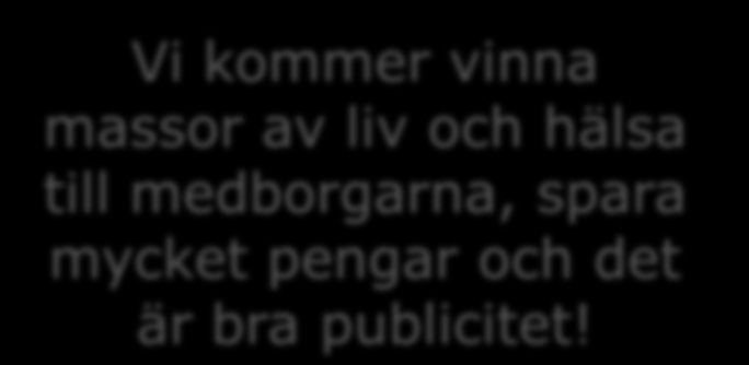 En boll i rullning 27 mars 2014: ett sammanträffande 5 maj 2014: uppdrag underlag Beskriv vad en anslutning till Tobacco Endgame skulle innebära för oss. Åtaganden?