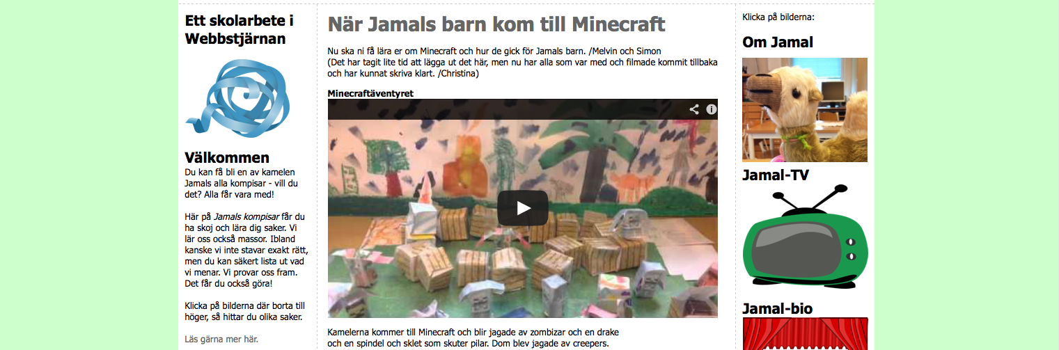 www.jamalskompisar.se/?s=minecraft I vår klass läser jag högt för eleverna varje dag. Jag gör det på ett sätt som jag vill ska göra eleverna involverade i texten.