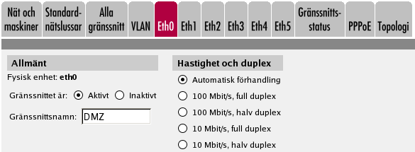 Allmänt Chapter 10. Nätverksinställningar Fysisk enhet Fysisk enhet talar om det fysiska enhetsnamnet på denna nätverksanslutning.