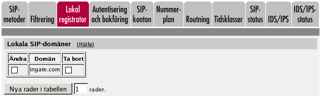 Ta bort Chapter 11. SIP-inställningar Om denna ruta markeras tas raden bort när du trycker på Spara eller Nya rader i tabellen.