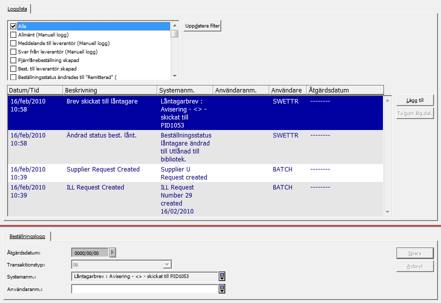De flesta transaktionerna är systeminlagda (enligt definitioner i inställningar av systemet) men man kan även lägga in en manuell loggpost. För mer information se onlinehjälpen i klienten. 6.