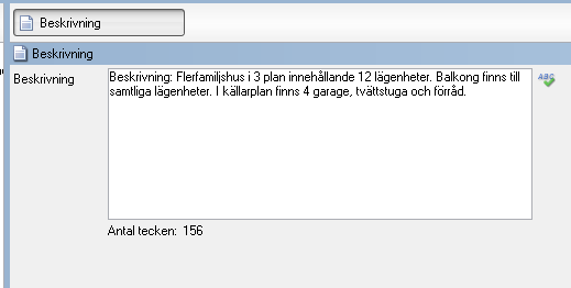 Första inmatningsfältet är Fastighet. Här finns kopplingen till den fastighet som du utgick ifrån. Vid Byggnad/hus anger du namnet på byggnaden.