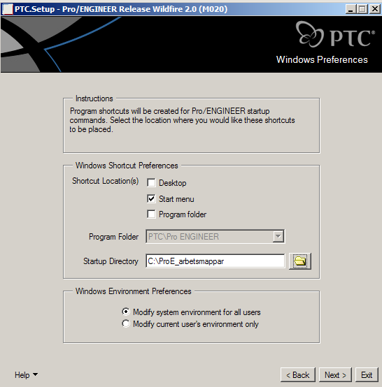 Nytt fönster: Windows preferences Ändra startup directory till C:\ProE_arbetsmappar\ (se bild nedan) Ändra om du vill under shortcut locations Detta påverkar var genvägar till programmet kommer att