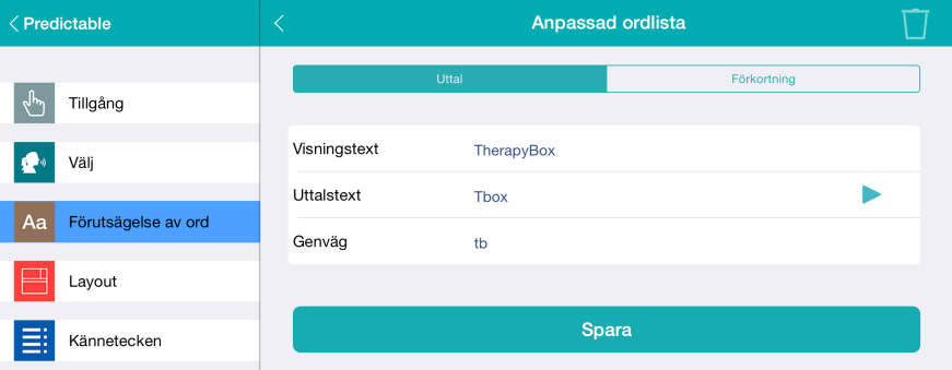 Nya ord lärs in efter att de har uttalats eller publicerats tre gånger, genom att gå till Inställningar > Ordförslag > Självlärda ord och kryssa i bocken bredvid ordet du vill radera.