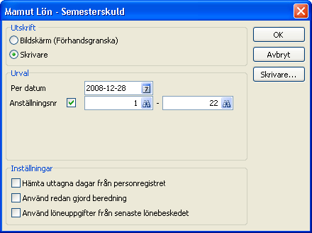 Inför Årsskiftet Innan det nya året påbörjas och eventuellt semesterårsskifte körs är det lämpligt att skriva ut en semesterskuldslista.