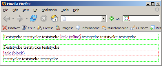 Skillnaden på ett block och en inline kan se ut såhär: Här är rutan (eller boxen ) runt elementet markerad med en prickad linje. Detta är bara för att man ska se skillnaden.