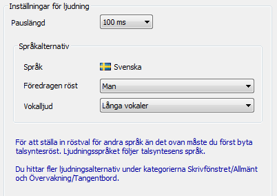 9 Ljudning Här bestämmer du pauslängd, röst för ljudning och om vokalerna ska vara långa eller korta.