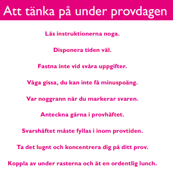 Två tillfällen att skriva högskoleprovet Det finns chans till att skriva högskoleprovet två gånger per år, en gång på våren och en gång på hösten.