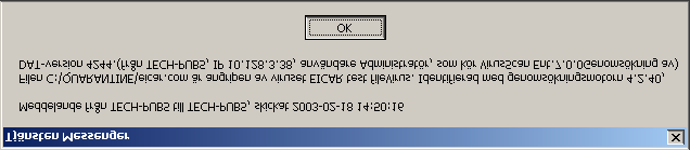 Vidta åtgärder vid virusangrepp Ta emot meddelanden om identifierade virus Genomsökningen på begäran kan skicka tre olika typer av meddelanden om ett virus upptäcks: " VirusScan-varning.