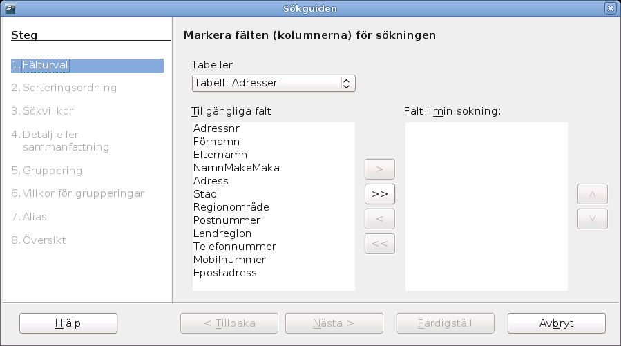 Skapa sökningar Använda Guiden för att skapa en sökning Säkerställ att du är i Information OpenOffice.org Base-fönstret. Klicka på Sökningar-ikonen för att markera den den.