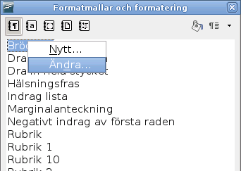 Ändra formatmallar Figur 142.