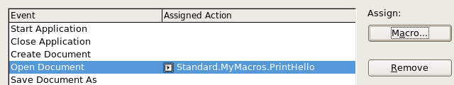 Hur man kör ett makro Figur 182: Tilldela ett makro till Öppna dokument-händelsen. Figur 183: PrintHello tilldelas Öppna dokument-händelsen.