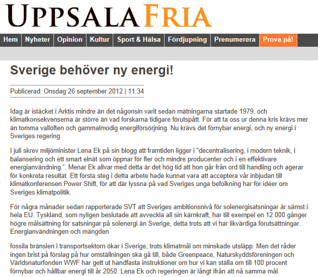 Power Shift har också omnämnts på många gröna organisationers hemsidor, i nyhetsbrev och i olika utskick till ungdomar runt om i landet.