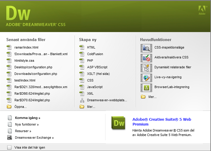 Kapitel 1 Introduktion till Dreamweaver Välkommen till Adobe Dreamweaver CS5. I detta kapitel kommer vi att gå igenom arbetsytan. Vi börjar med välkomstskärmen som visas upp vid uppstarten.