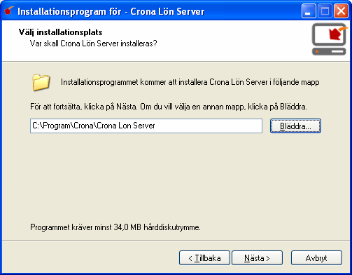 Installera Çrona Lön Installation Installationsplats Crona Lön Server Har du inga speciella skäl rekommenderar vi att du accepterar den mapp som installationsprogrammet föreslår.