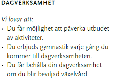 Garantin uppfylls alltid enligt uppgift från kommunens hälso- och sjukvårdsorganisation (gemensamma området).