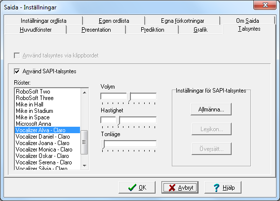 Fliken Talsyntes Om man har en talsyntes installerad i sin dator kan stora delar av texten i Saida läsas upp. Under fliken Talsyntes finns inställningar för talsyntesanvändning.