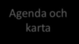 Agenda och karta