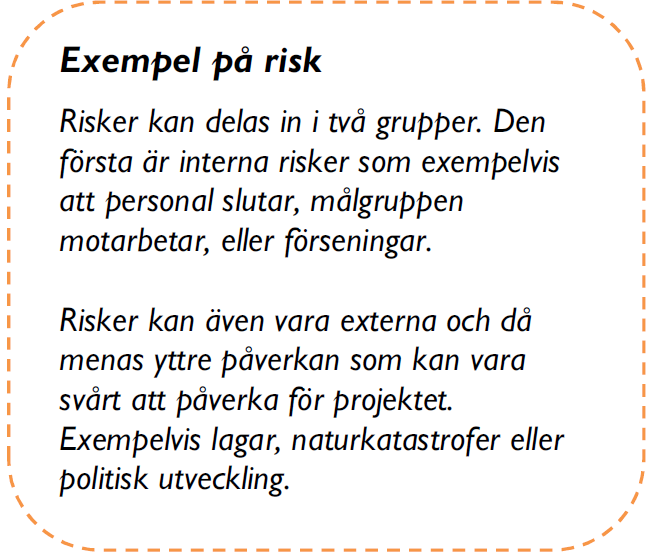 AVSTÄMNING OCH UPPFÖLJNING I planeringen är det viktigt att bestämma hur projektet ska rapporteras. Hur, när och vem som ska få rapporter ska klargöras.