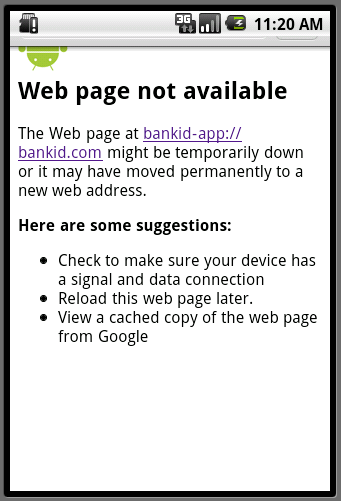 Exempel på felmeddelande i mobil webbläsare när BankID säkerhetsapp inte kan startas eller inte är installerad: ios Android En pop-up öppnas och användaren är kvar i FP-mobilwebb efter OK En ny sida