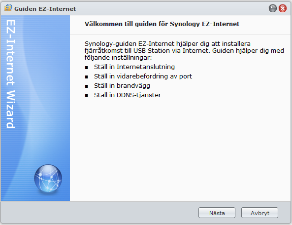 Kapitel Kom åt USB Station 2 från Internet Kapitel 5: 5 Du kan ansluta till din USB Station 2 över Internet, vilket gör att dess tjänster blir tillgängliga när och varifrån som helst.