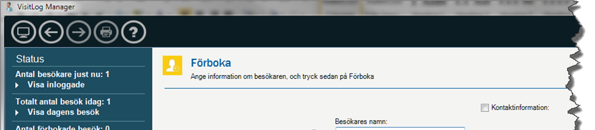 6.2 Förboka besökare 1. Välj detta alternativ om du vill förboka besökare. 2. Om det är en grupp från samma företag/organisation.