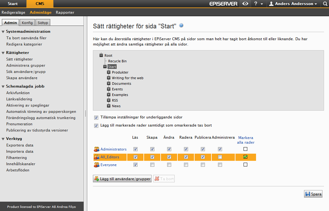 Att arbeta med rättigheter 19 Sätt rättigheter för olika redaktörer i trädstrukturen Det är vanligt att man inom en stor organisation vill styra så att redaktörerna endast ska kunna skapa, ändra,