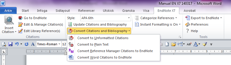 6. Det finns också möjligheter att på olika sätt komplettera citeringars utformning. Markera citeringen i texten, välj Edit & Manage Citation(s) / Edit Citation / Formatting. Man kan t.ex. ta bort författare eller årtal eller lägga till sidnummer.