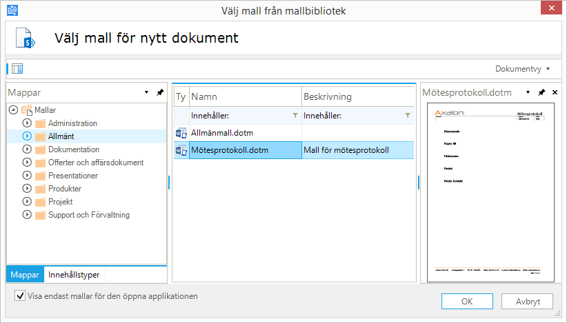 Skapa nytt dokument från Microsoft Word, Excel eller Powerpoint Även i Office-programmen (Word, Excel och Powerpoint) finns en Connector meny tillgänglig som gör det enkelt att skapa ett nytt