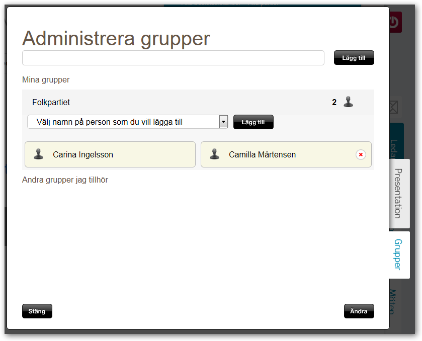 Skapa grupper Skapa partigrupp. Detta görs av någon politiker från respektive parti. Den som har skapat gruppen är också den person som kan administrera gruppen.