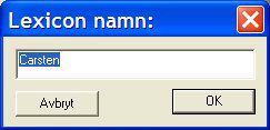Om en användare inte har något lexikon, kan ett nytt skapas genom att klicka på knappen Ny. Lexikonets innehåll kan du se och ändra genom att klicka på knappen Ändra.