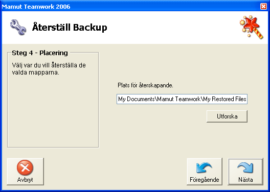 KOM I GÅNG MED MAMUT TEAMWORK 2006 4. Välj var på datorn de valda mapparna ska återställas. Mapparna sparas så att de laddas ned på servern. 5. Välj vad som ska ske med filerna på servern.