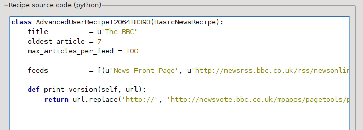 def print_version(self, url): return url.replace('http://', 'http://newsvote.bbc.co.uk/mpapps/pagetools/print/') Detta är python, så indenteringen(indrag) är viktigt.