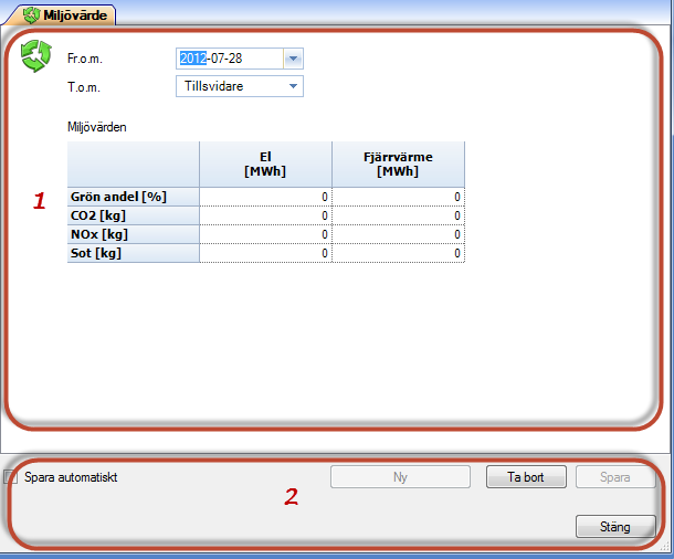 Bild 148: Ange miljövärden översikt Gränssnittet för miljövärden kan delas in i två delar: 1. Uppgifter om miljövärden. För varje leverantör kan miljövärden anges med uppgifter: 2. Knappar Fr.o.m : Angivelse av datum från vilket miljövärdena ska börja gälla.