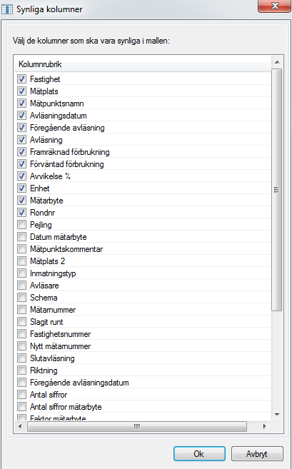 Bild 43: Ny Mallar, Spara Högerklicka i ramen där det står Avläsningar Bild 44: Mallar, Sortering Välj vilka kolumner som ska visas i den nya vyn som skapats Bild 45: Kolumner, Avläsningar Mallar