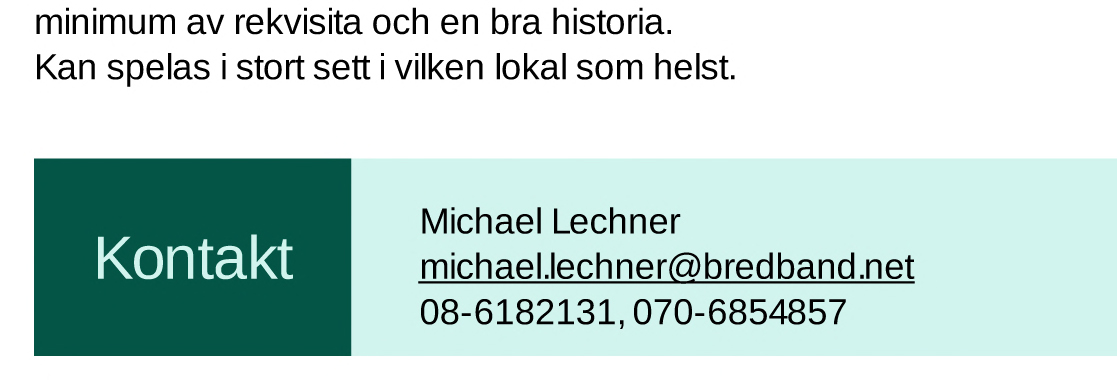 Ett äventyr i samma klass som Shackleton, Amundssen eller Andrée. Passar utmärkt som sopp/lunchteater Äventyraren Charles Francis Hall har en dröm.