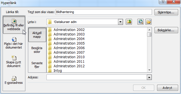 Sammanställa data - Hyperlänkar Hyperlänkar Du har möjlighet att använda hyperlänkar, inte bara till Internet utan till andra arbetsböcker eller inom en arbetsbok. Lägga till hyperlänk 1.