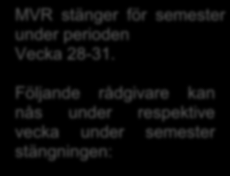 Kreditupplysning (samarbetsavtal med Creditsafe) Som tidigare hjälper vi dig som medlem att kostnadsfritt få en företagsupplysning. Ring kansliet och uppge org.