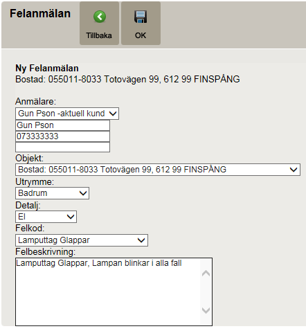 Nyhetsdokument VF x.52 2014-11-12 Sida 9 av 16 Ny order/redigering order i Portal Underhåll Extern (felanmälan Mina sidor).